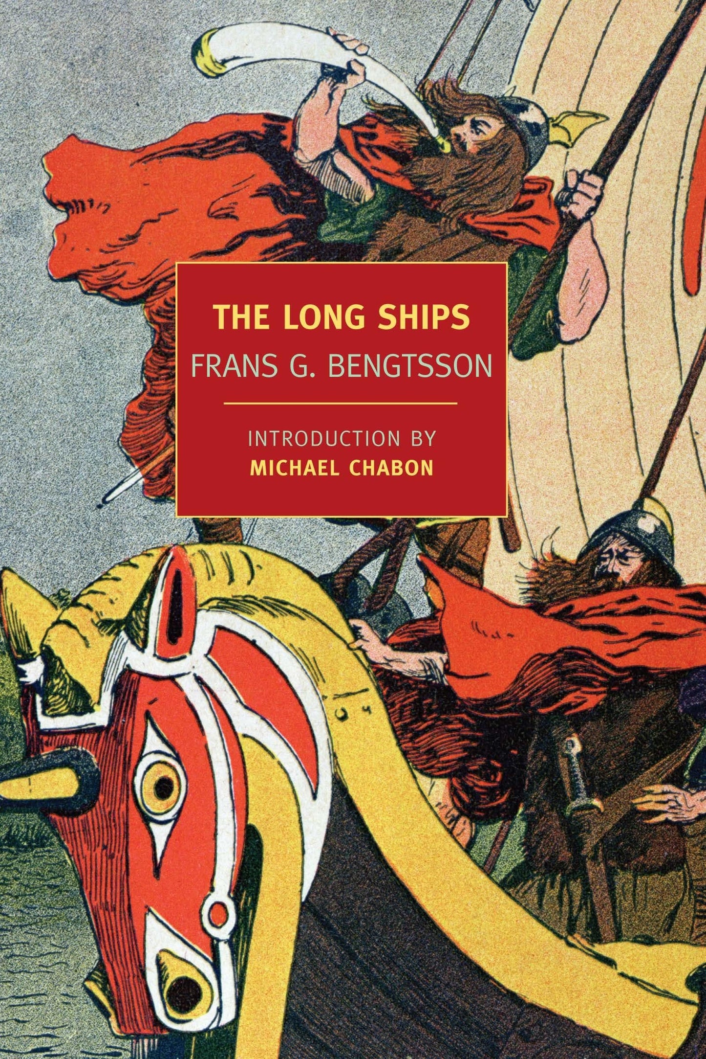 The Long Ships (New York Review Books Classics) by Bengtsson