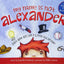 My Name Is Not Alexander (Isabella)