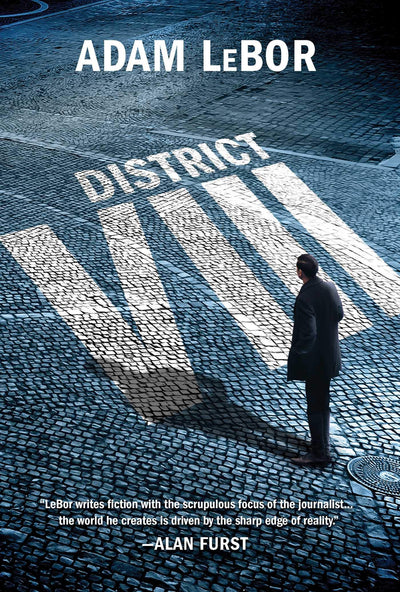District VIII: A Thriller (Detective Balthazar Kovacs Mysteries)