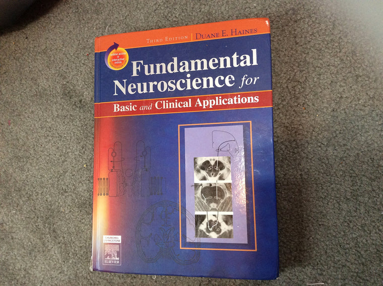 Fundamental Neuroscience for Basic and Clinical Applications: With STUDENT CONSULT Online Access