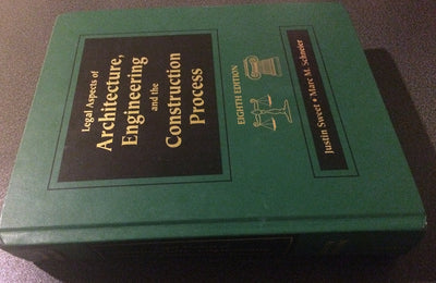 Legal Aspects of Architecture, Engineering & the Construction Process