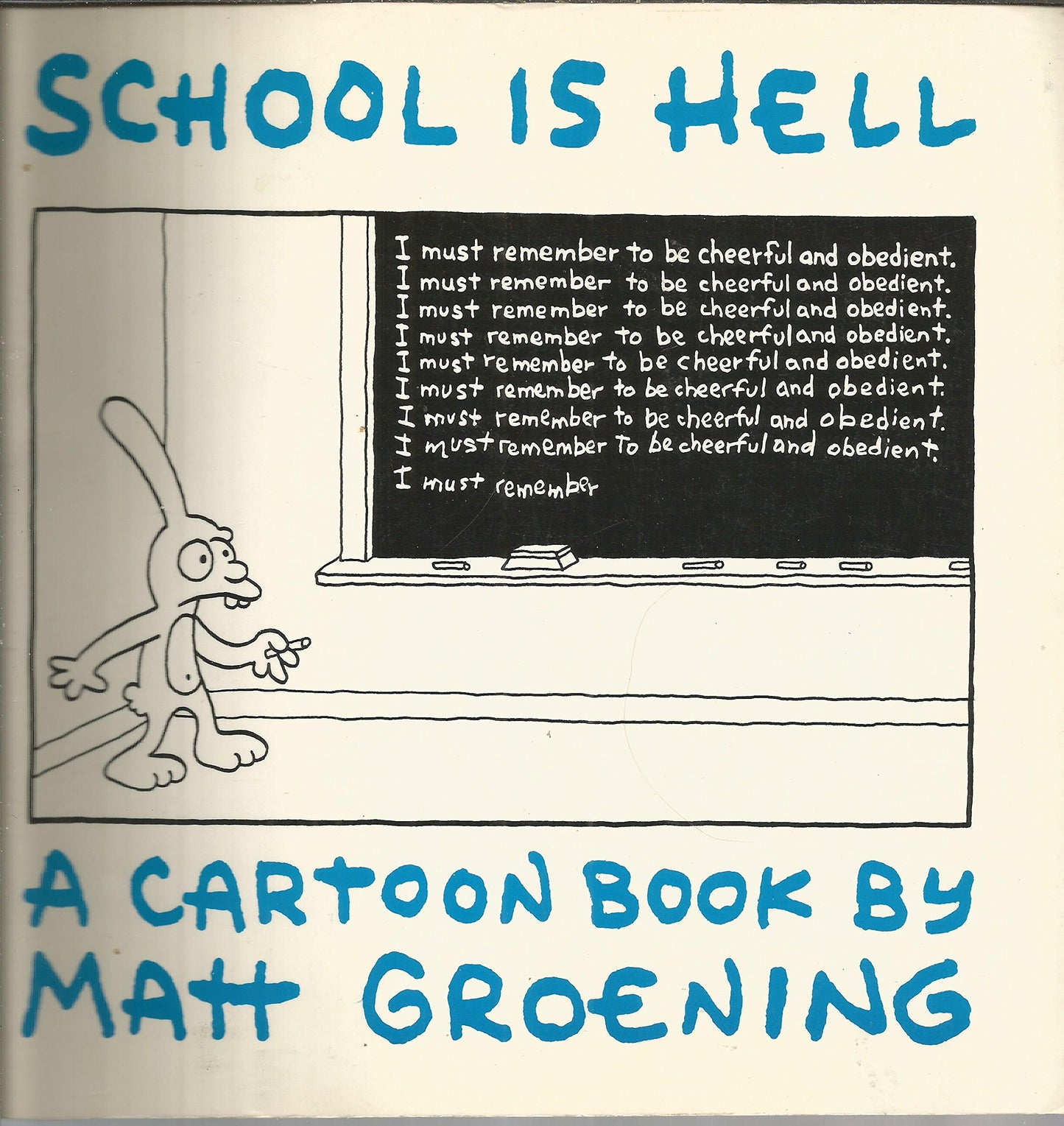 School Is Hell by Groening, Matt