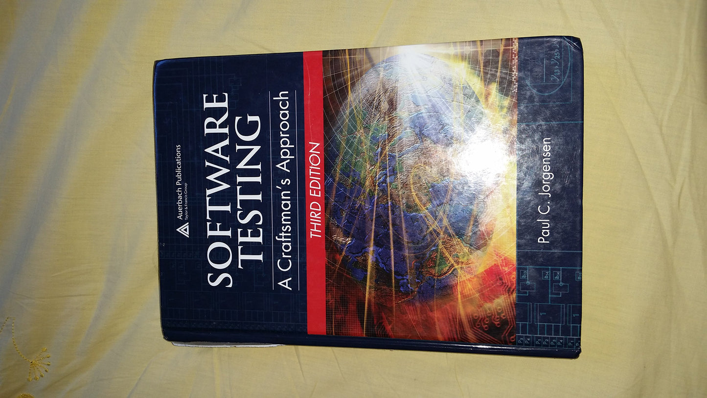 Software Testing: A Craftsman's Approach, Third Edition