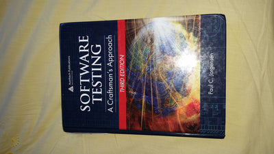 Software Testing: A Craftsman's Approach, Third Edition