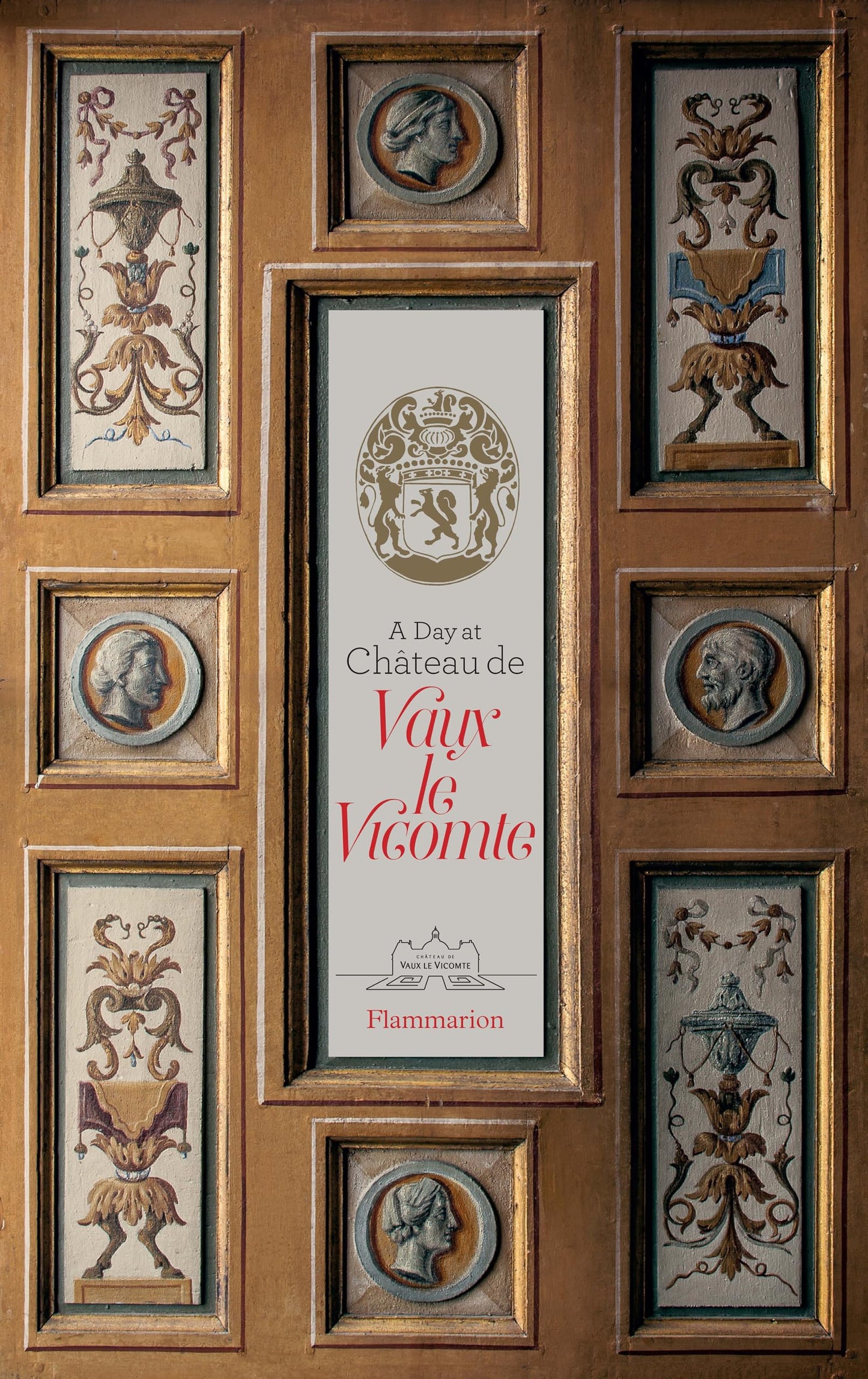 A Day at Chteau de Vaux-le-Vicomte