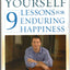 Perfectly Yourself: 9 Lessons for Enduring Happiness