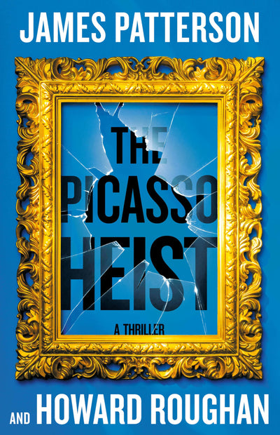 The Picasso Heist: A Thriller