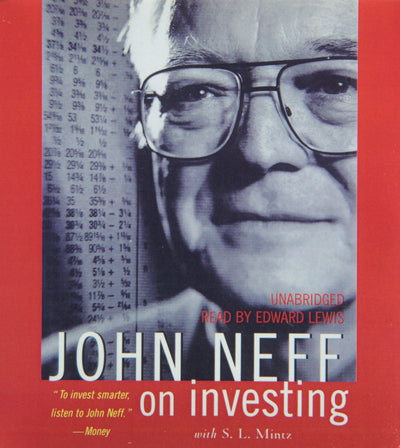 John Neff on Investing