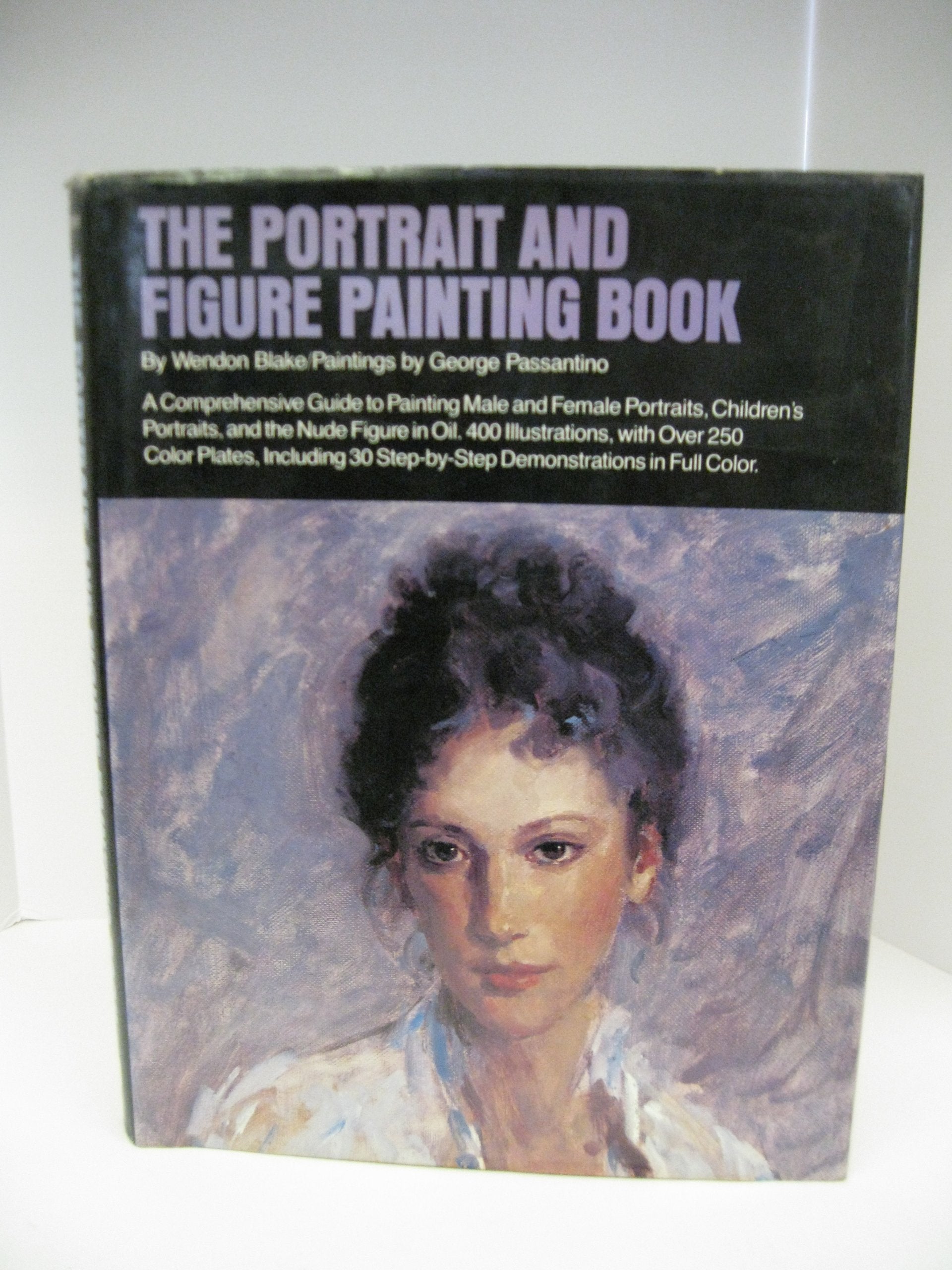 Portrait and Figure Painting Book: A Comprehensive Guide to Painting Male and Female Portraits