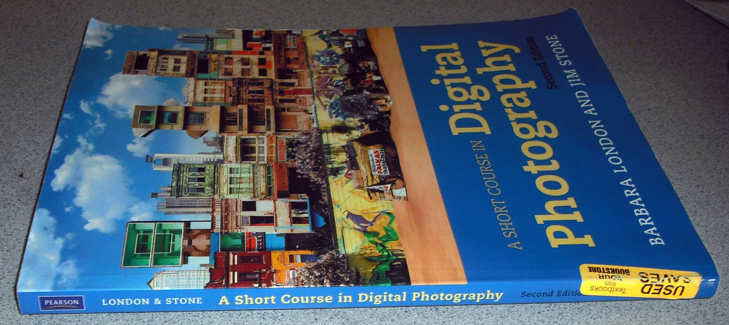 A Short Course in Digital Photography