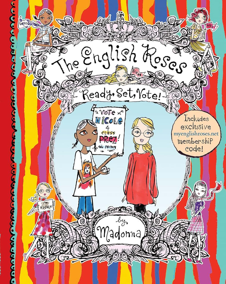 Ready, Set, Vote! (The English Roses #10) by Madonna
