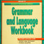 Glencoe Language Arts: Grammar and Language Workbook, Grade 9