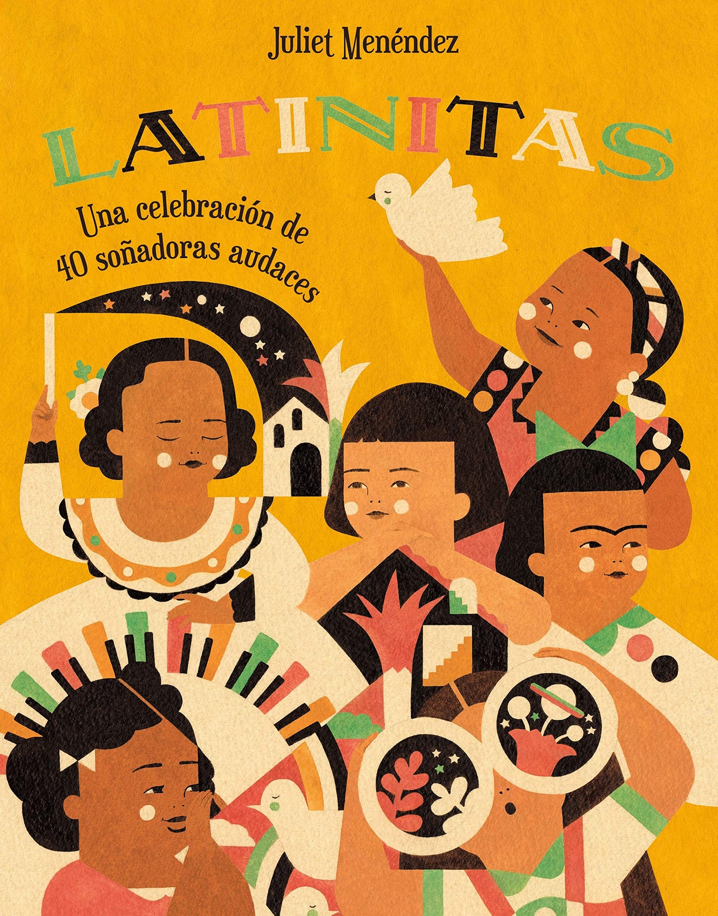 Latinitas (Spanish edition): Una celebración de 40 soadoras audaces