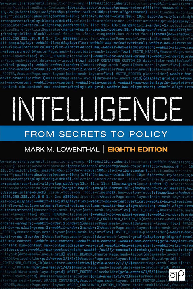 Intelligence: From Secrets to Policy