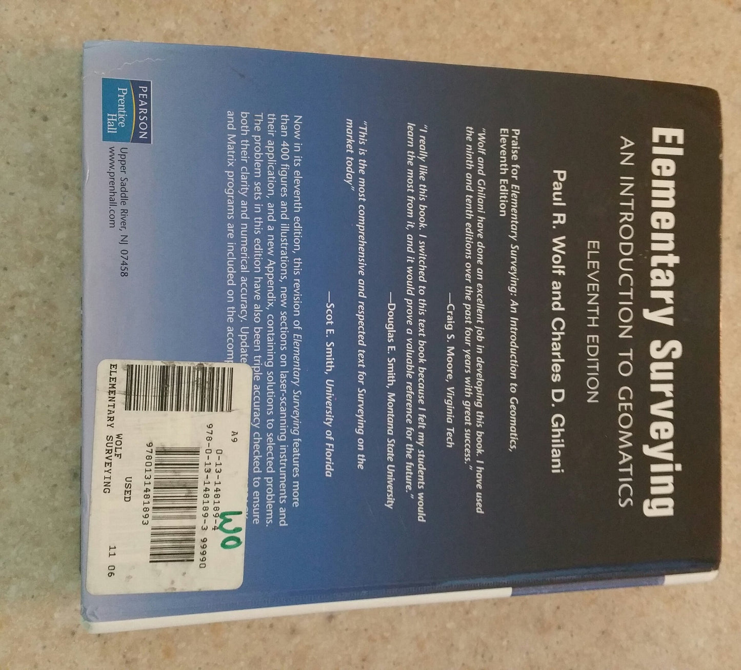 Elementary Surveying: An Introduction To Geomatics by Wolf