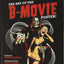 The Art of the B Movie Poster