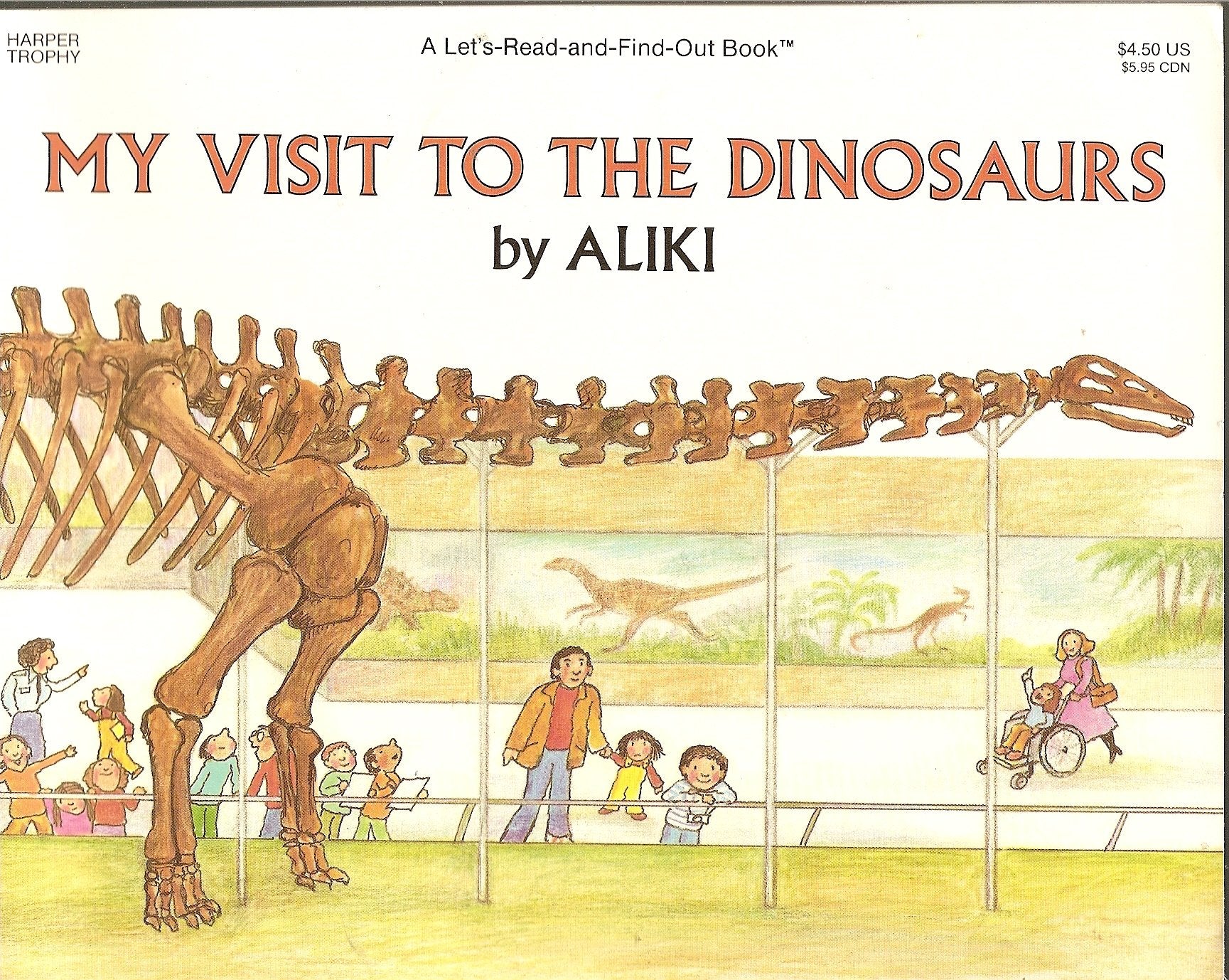 My Visit to the Dinosaurs (Let's-Read-and-Find-Out Science 2)