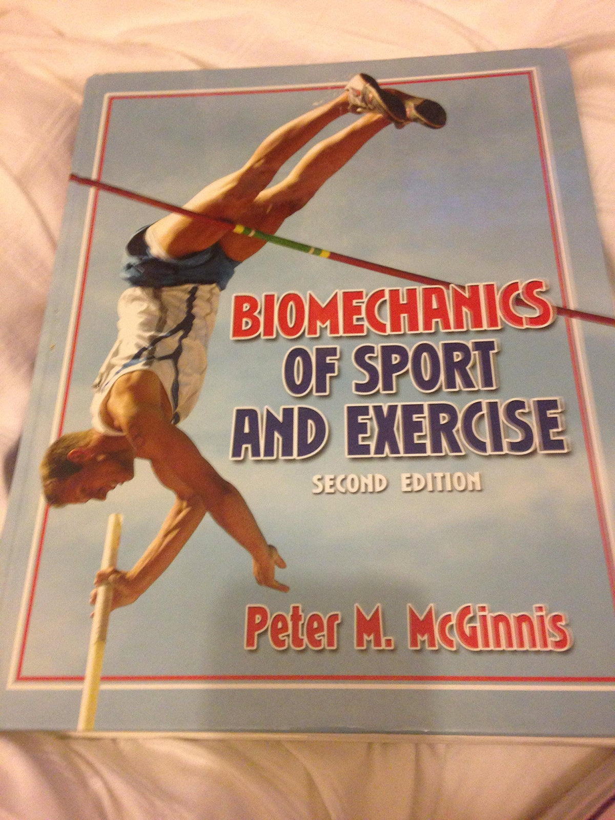 Biomechanics of Sport and Exercise, 2nd Edition