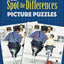 The Saturday Evening Post MORE Spot the Differences Picture Puzzles (Dover Kids Activity Books)