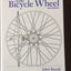 The Bicycle Wheel 3rd Edition by Jobst Brandt