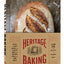 Heritage Baking: Recipes for Rustic Breads and Pastries Baked with Artisanal Flour from Hewn Bakery (Bread Cookbooks, Gifts for Bakers, Bakery Recipes, Rustic Recipe Books)