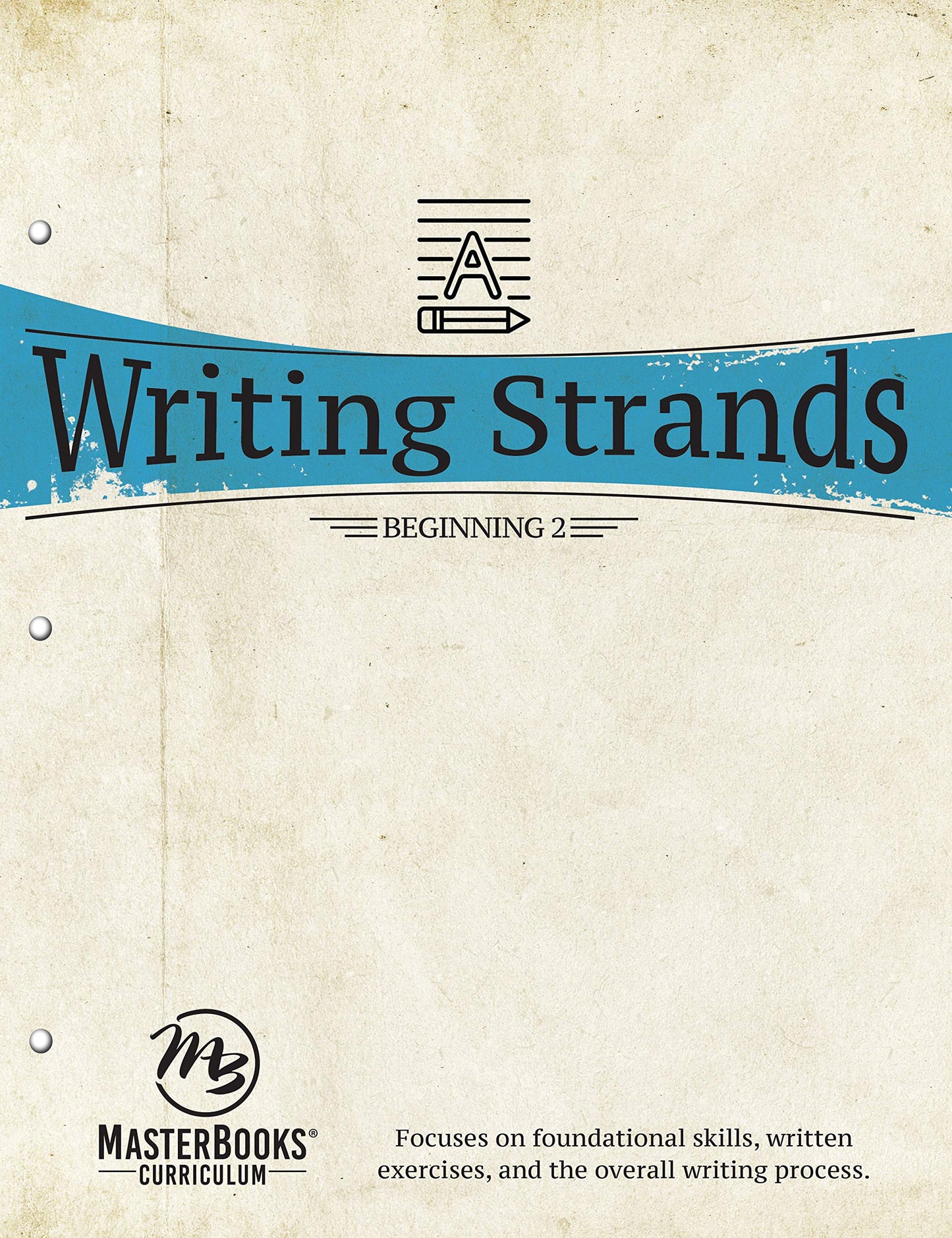 Writing Strands: Beginning 2