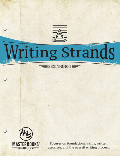 Writing Strands: Beginning 2