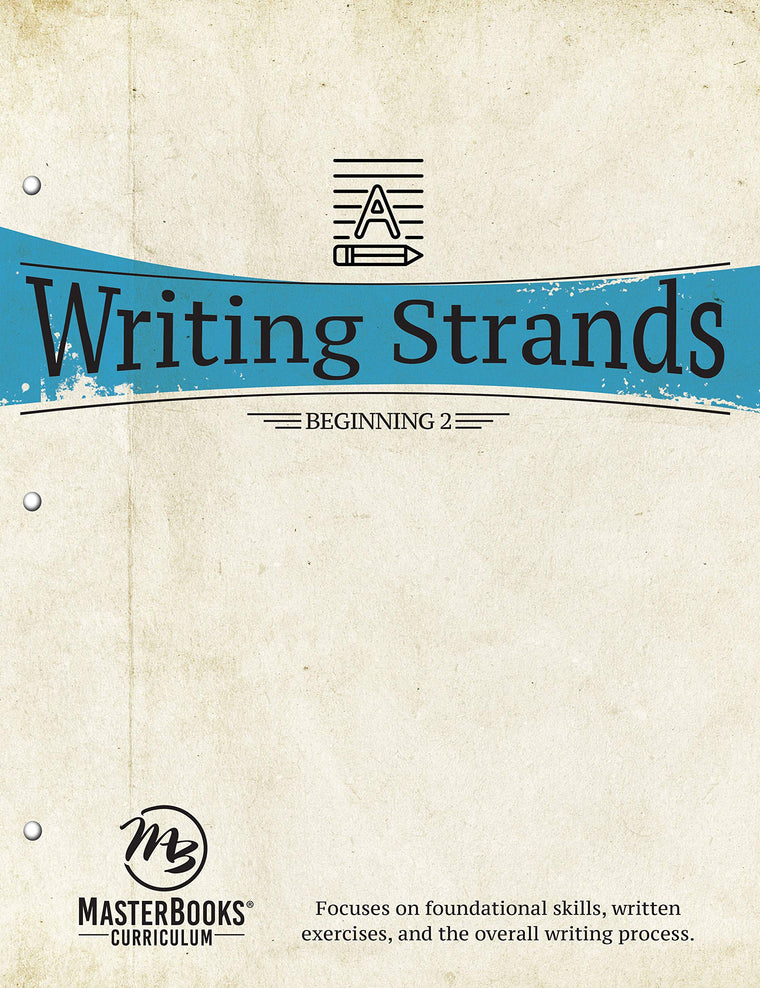 Writing Strands: Beginning 2