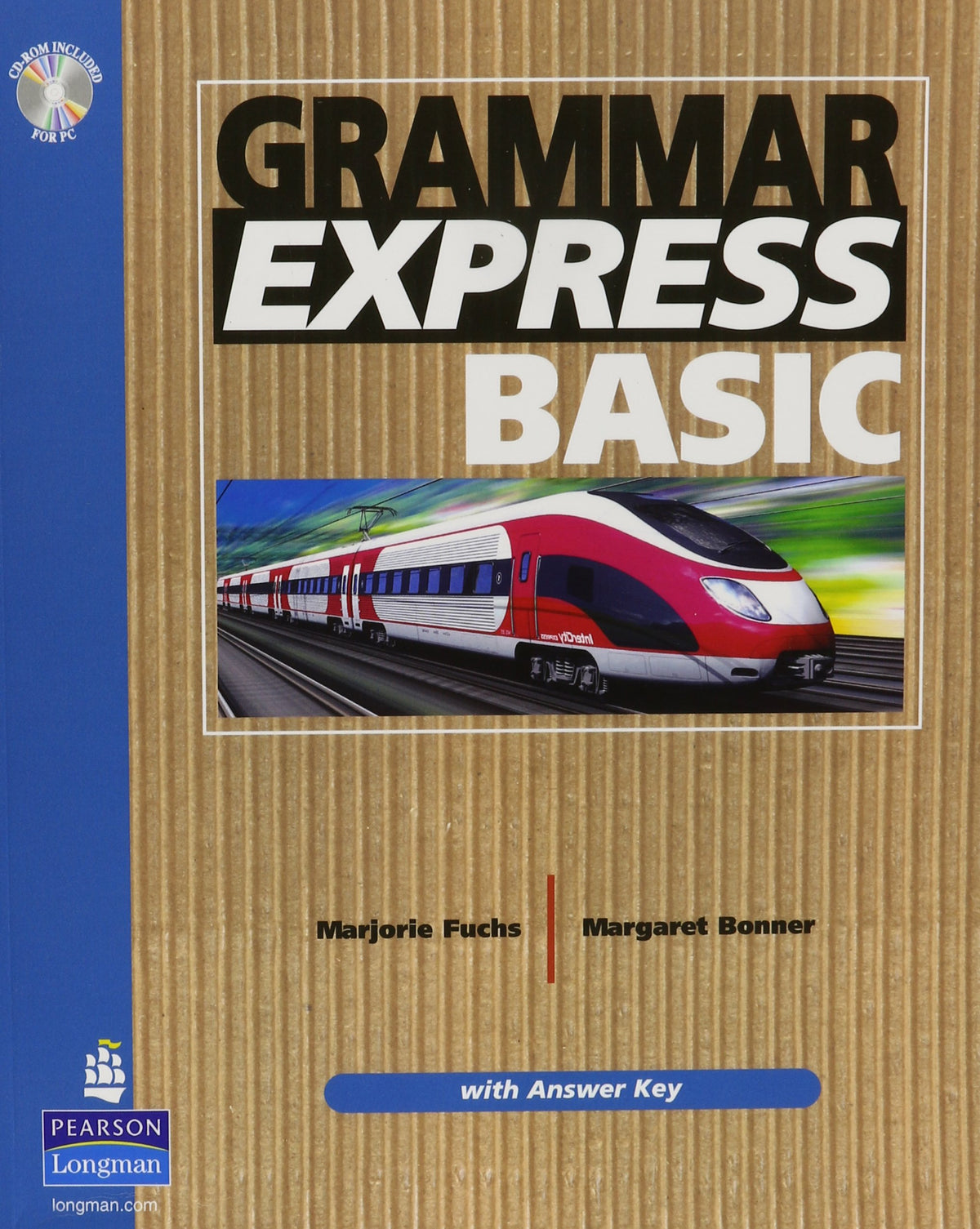 Grammar Express Basic: For Self-Study and Classroom Use (Student Book with CD-ROM and Answer Key)