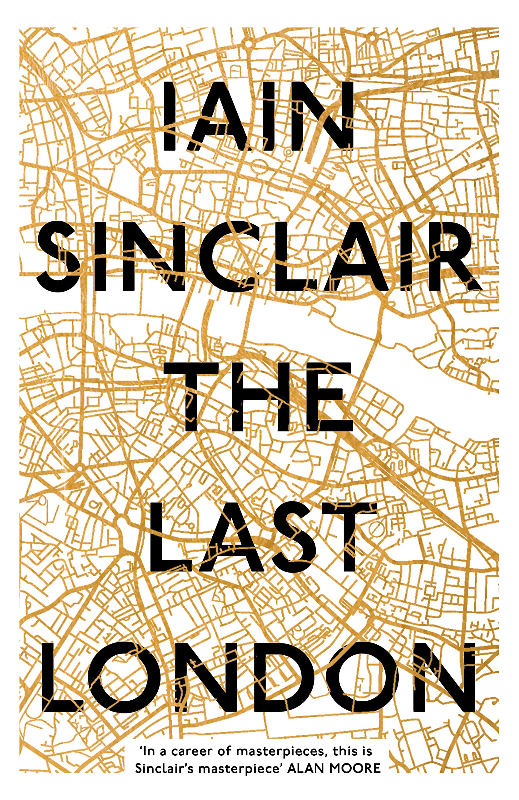 The Last London: True Fictions from an Unreal City