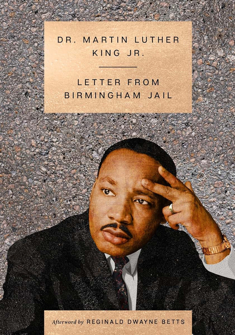Letter from Birmingham Jail (The Essential Speeches of Dr. Martin Lut)