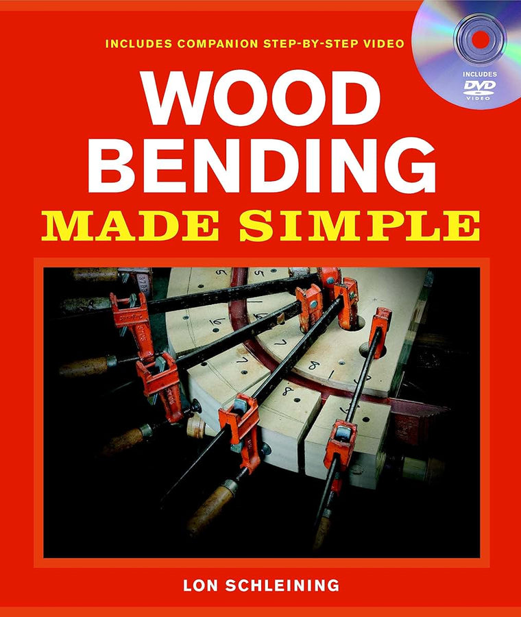 Wood Bending Made Simple (Made Simple (Taunton Press))