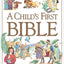 A Child's First Bible