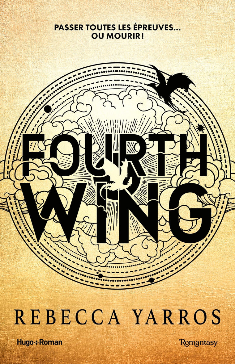 Fourth Wing - Version franaise - Broché: The Empyrean Tome 1