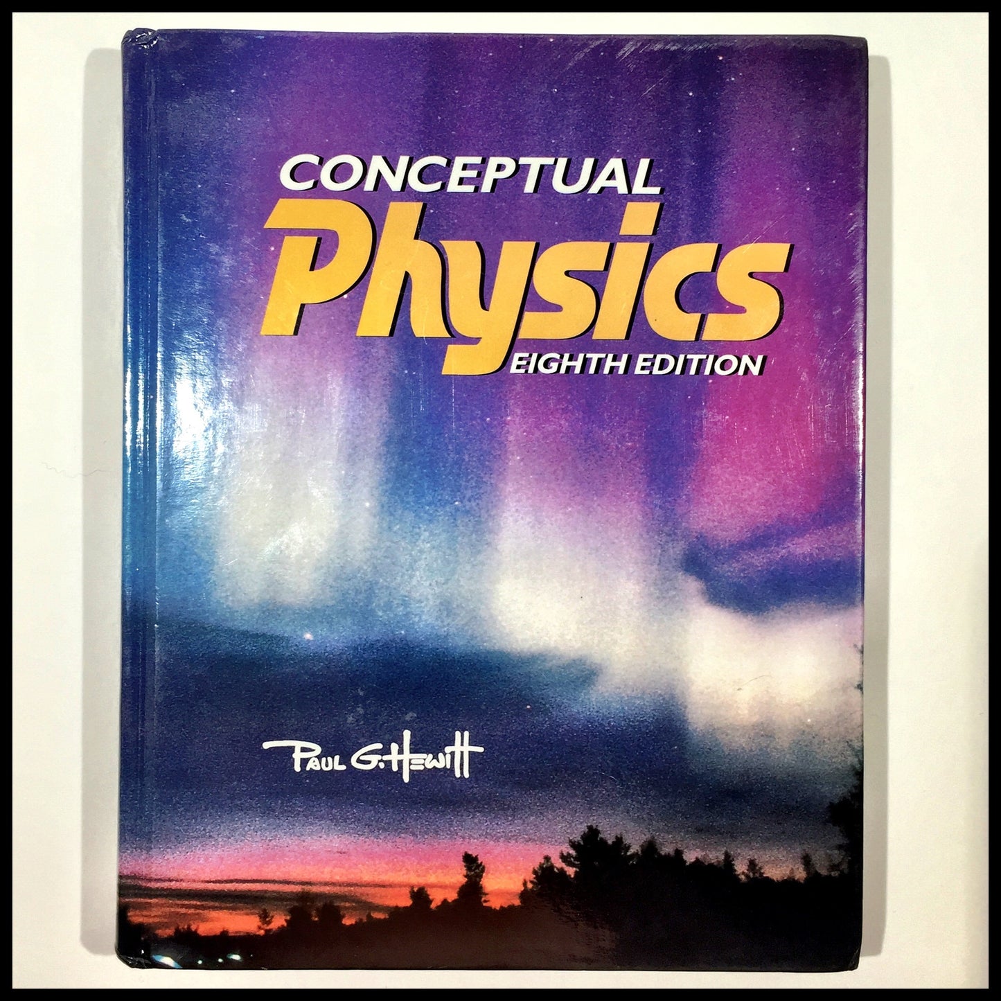 Conceptual Physics (8th Edition)