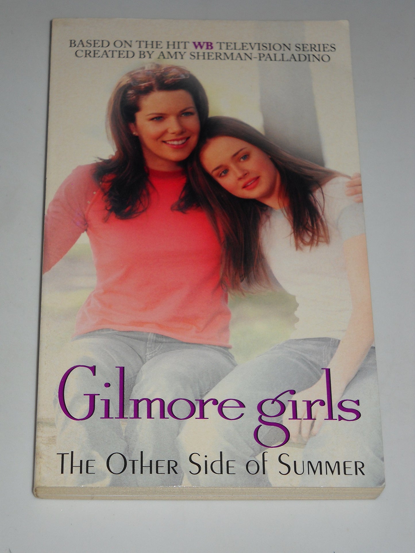 The Other Side of Summer (Gilmore Girls) by Amy Sherman-Pall