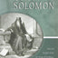 The Remarkable Wisdom of Solomon