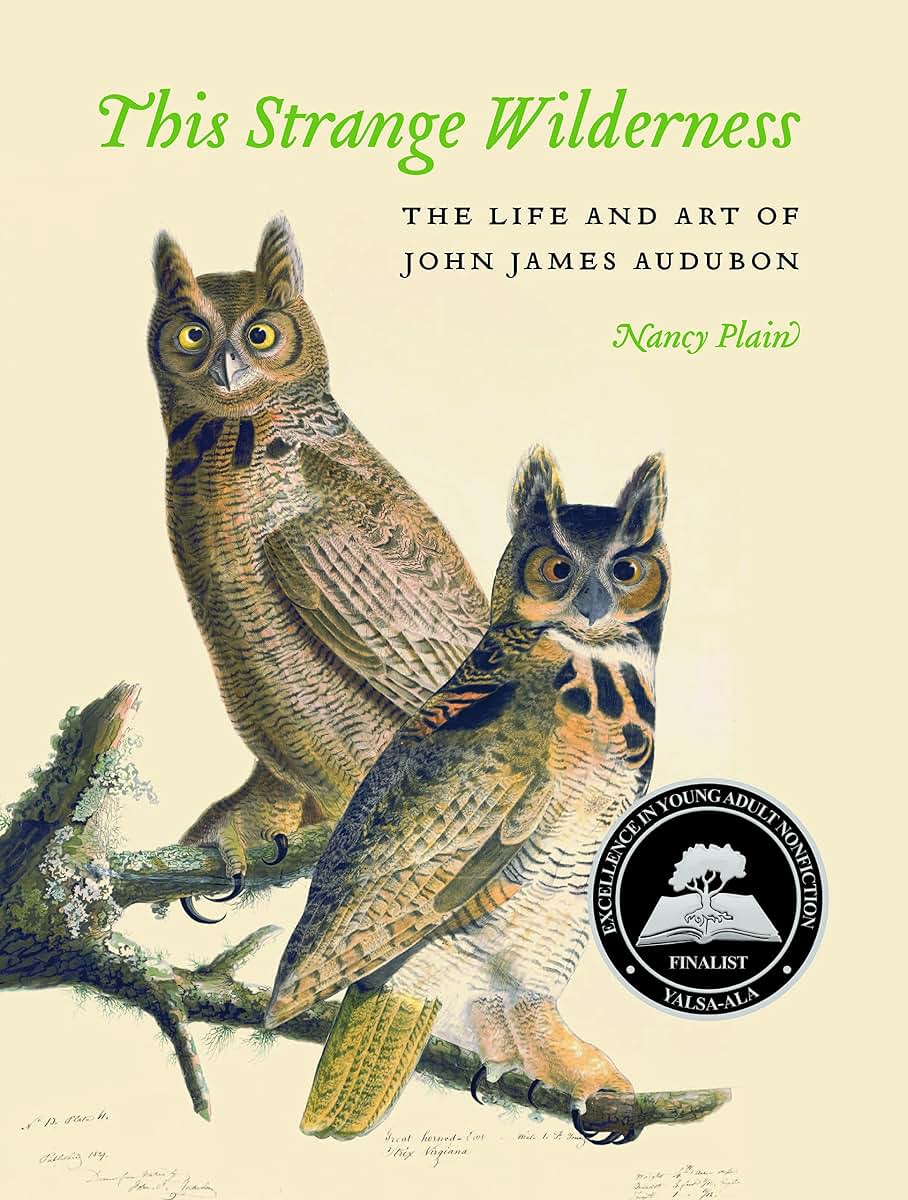 This Strange Wilderness: The Life and Art of John James Audubon