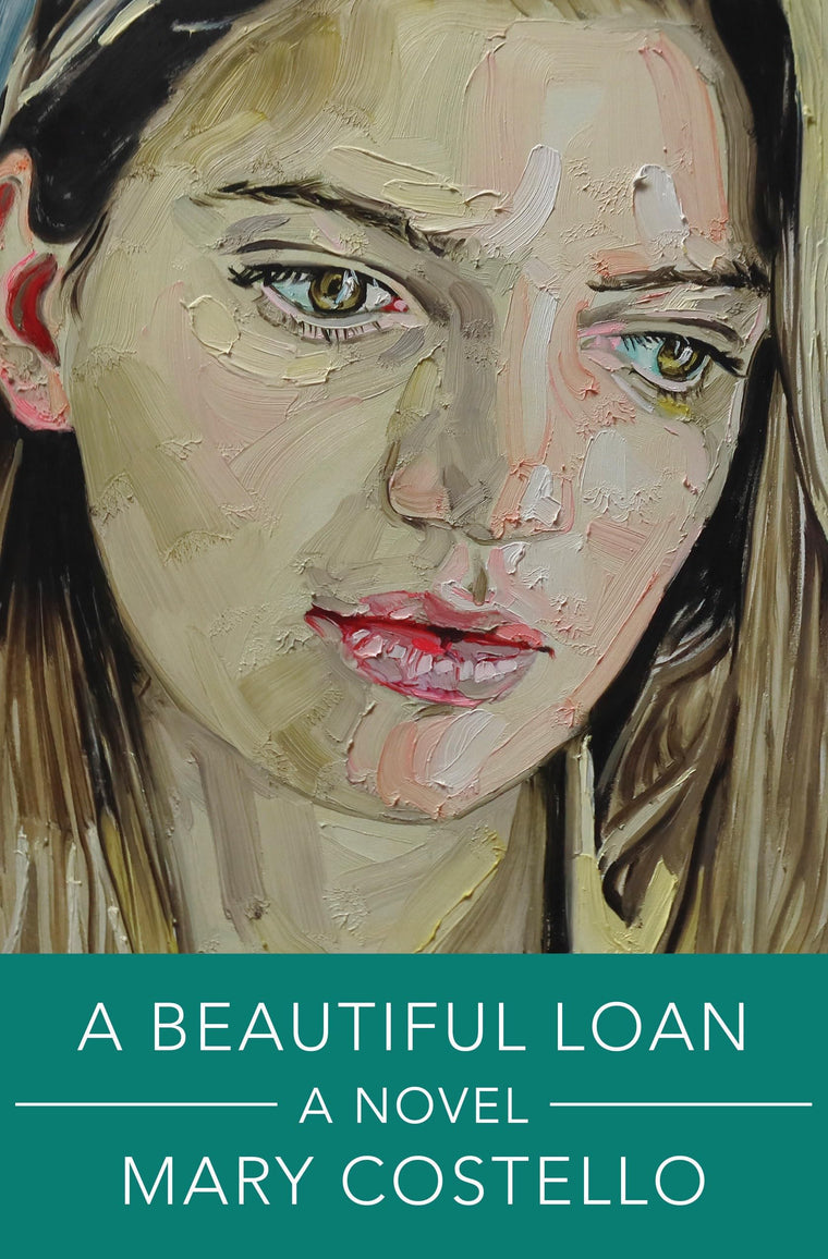 A Beautiful Loan: A Novel