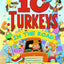 10 Turkeys In The Road