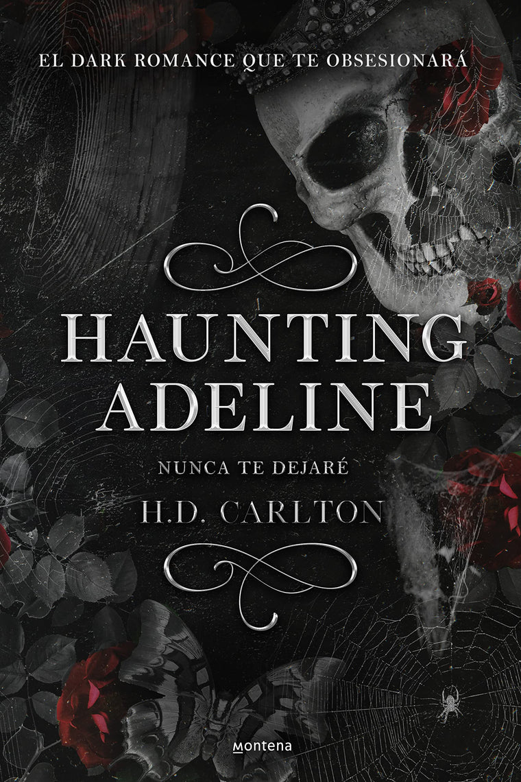 Haunting Adeline (Nunca te dejar?) (CAT AND MOUSE DUET) (Spanish Edition)