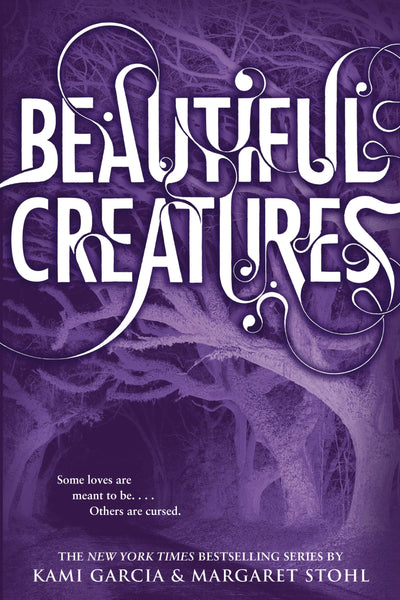 Beautiful Creatures (Beautiful Creatures, 1)