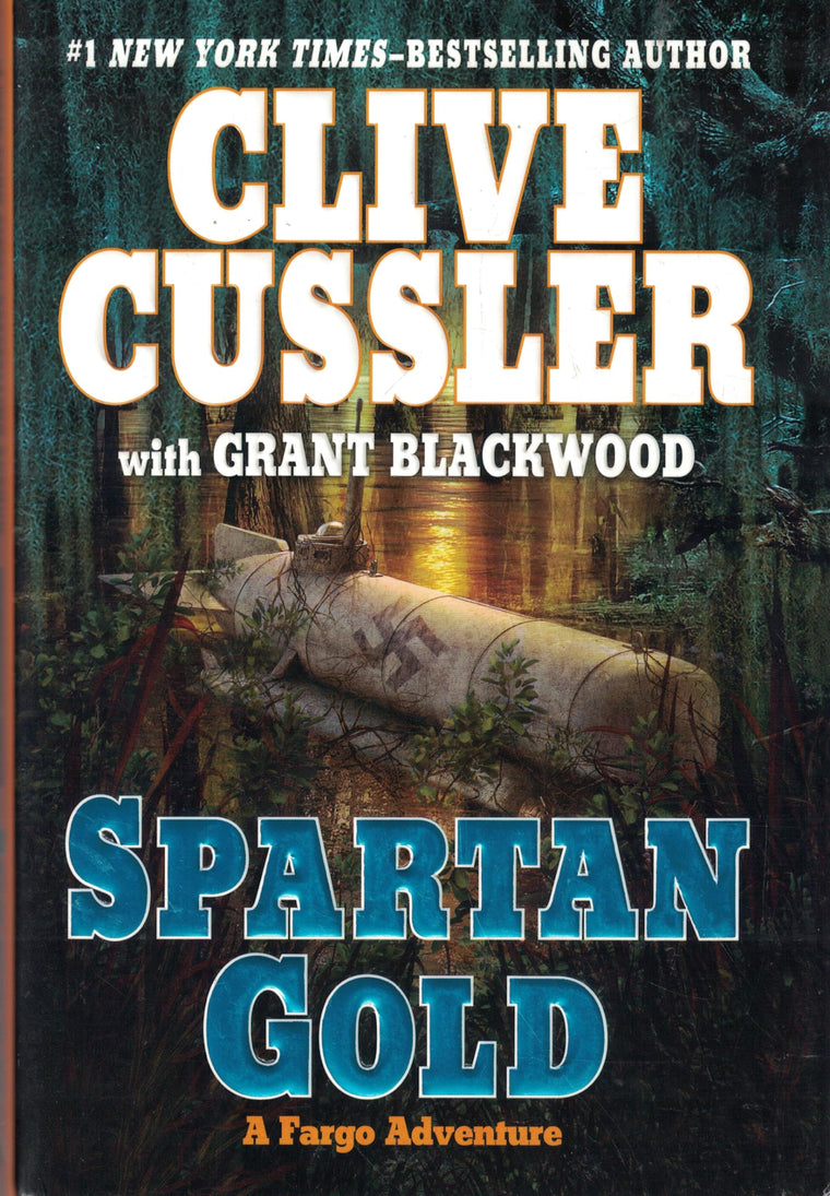 Spartan Gold (A Sam and Remi Fargo Adventure)