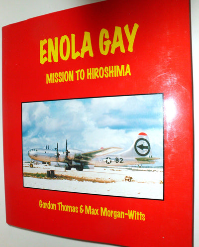 Enola Gay: Mission to Hiroshima