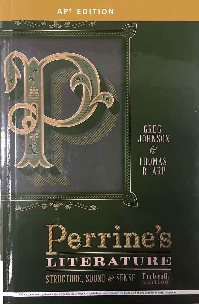 PERRINE'S LITERATURE:STRUCTURE...AP ED.