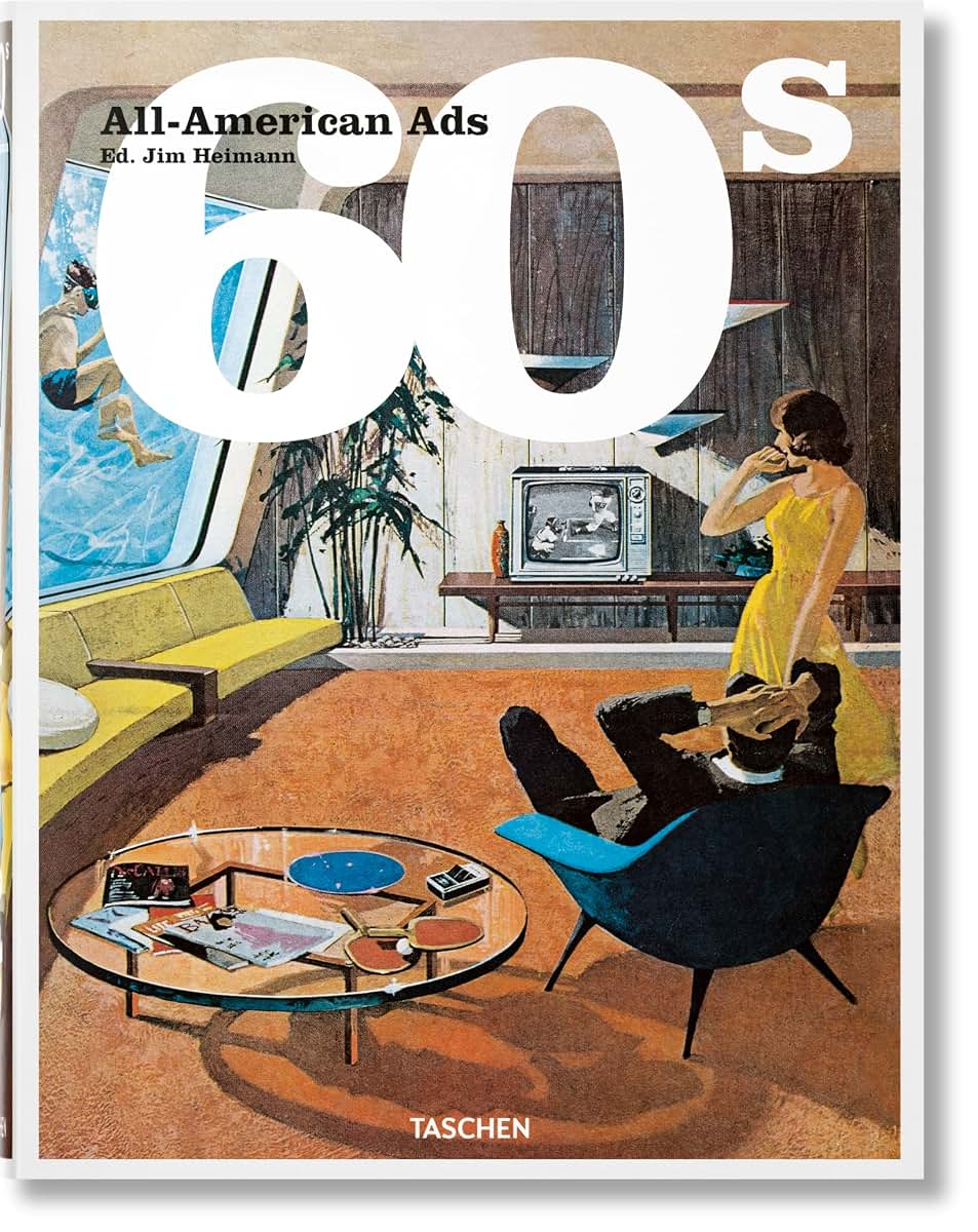 All-American Ads of the 60s (Sourcebook) (Multilingual Edition)