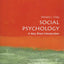 Social Psychology: A Very Short Introduction (Very Short Introductions)