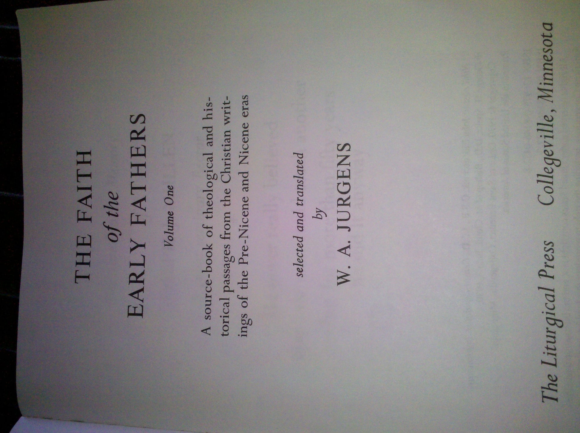 Faith of the Early Fathers: Three-Volume Set
