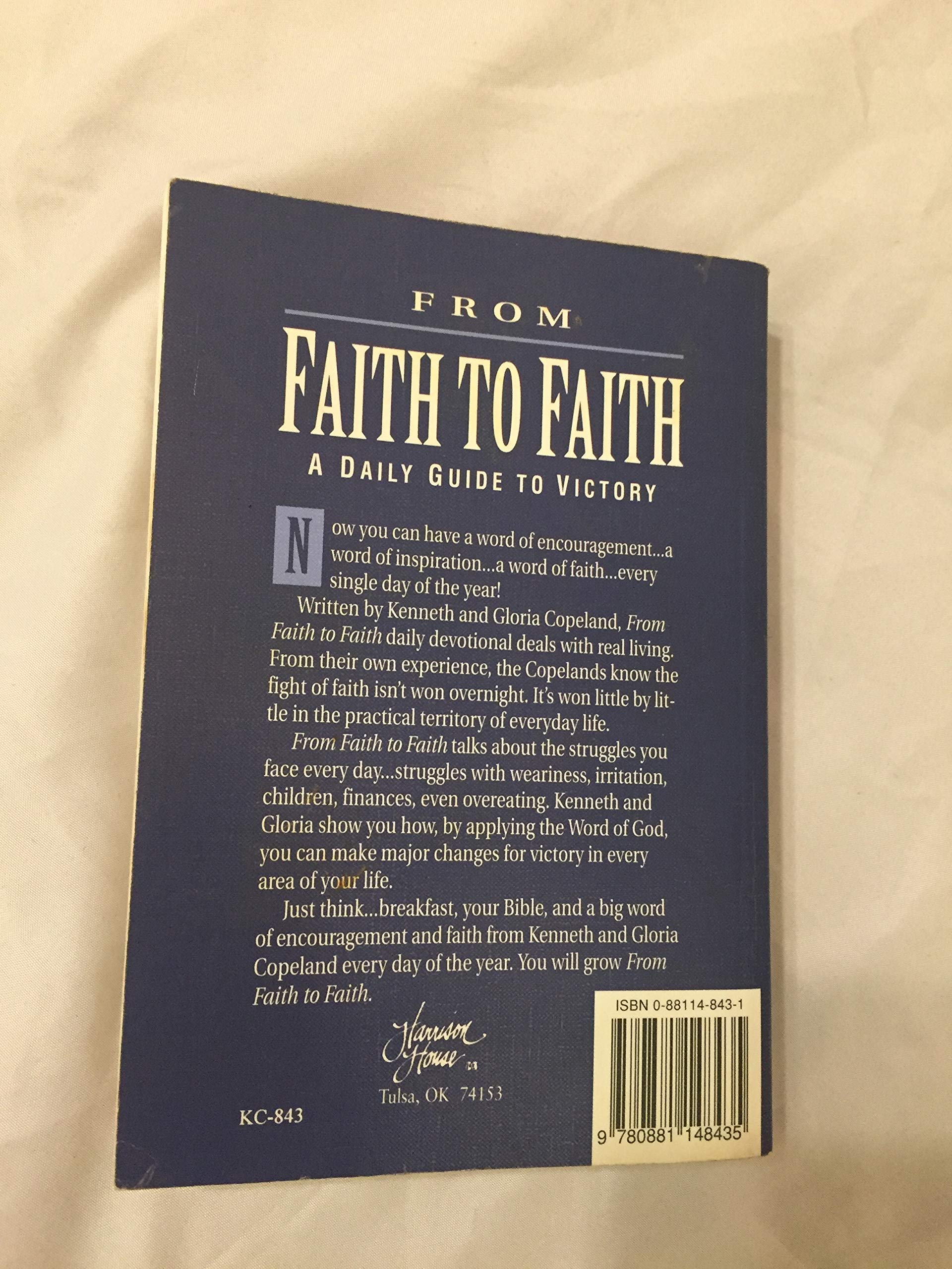From Faith to Faith: A Daily Guide to Victory