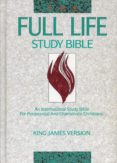 KJV Full Life Study Bible, The by Stamps, Donald C.